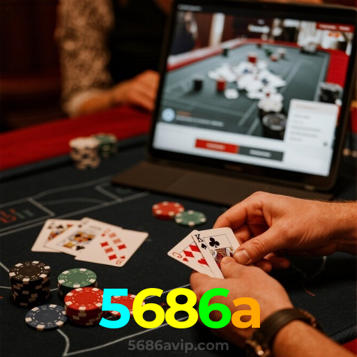 5686a：Aposte no futebol e jogue os melhores jogos de cassino para grandes vitórias!