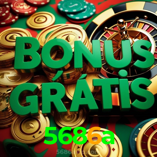 5686a:Sua sorte começa com as melhores apostas no futebol e no cassino!