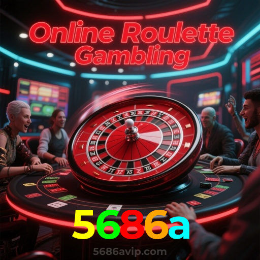5686a：Ganhe prêmios incríveis em slots, roleta e apostas ao vivo no futebol!