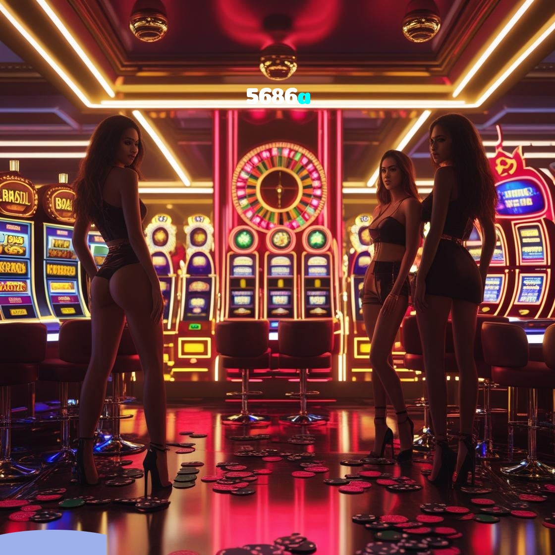 5686a：Divirta-se com poker, blackjack e aposte no futebol online!
