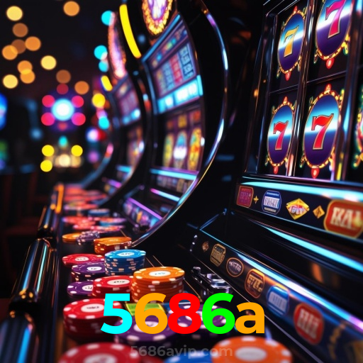 5686a：Jogue roleta, blackjack e aposte no futebol online, tudo em um só lugar!