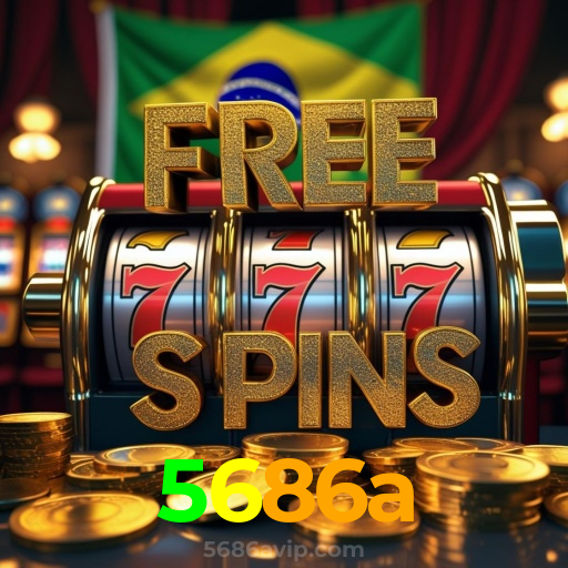 5686a：A emoção das slots te espera! Aposte agora e ganhe!